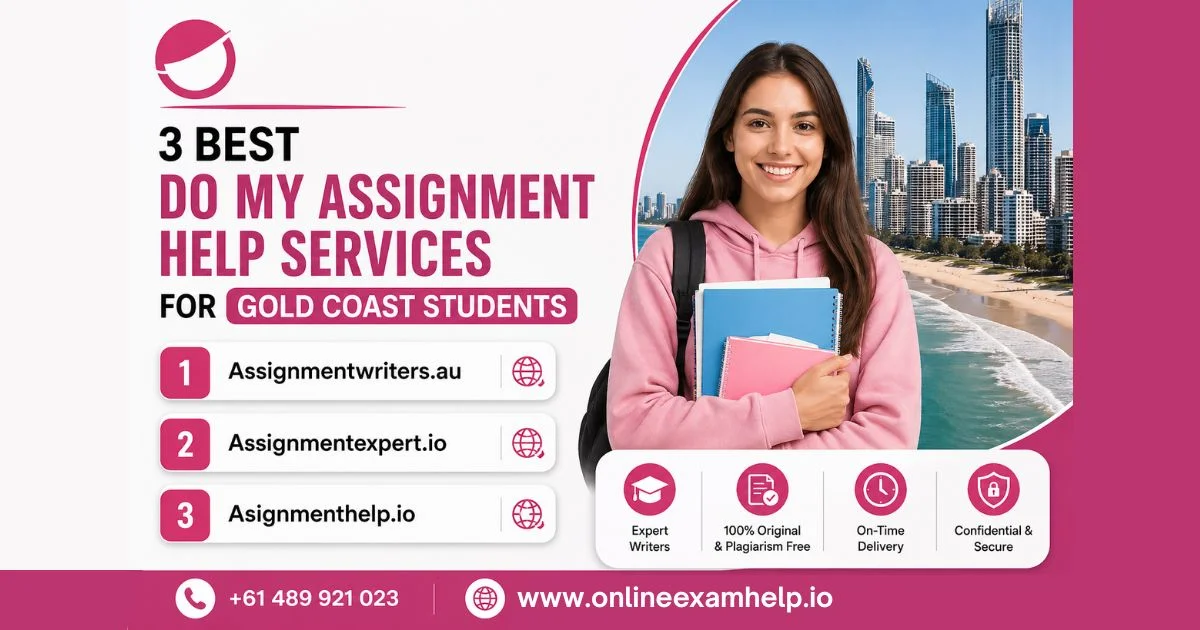 Top 3 Do My Assignment Help Websites for Gold Coast Students